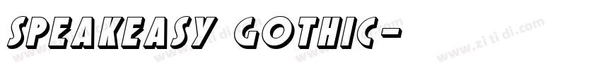 Speakeasy Gothic字体转换